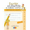 Libro Lengua y Literatura Escribir Es Divertido si Sabes Como 2B Editorial GEU