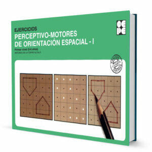 Ejercicios Perceptivo – Motores de Orientación Espacial 1 CEPE