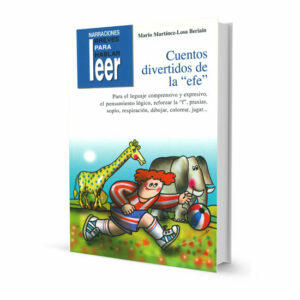 Cuentos Divertidos de la "efe". Para reforzar la "efe", lenguaje comprensivo y expresivo, praxias... Editorial CEPE