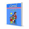 Programa para Enseñar a Pensar - Coral. Manual Editorial CEPE