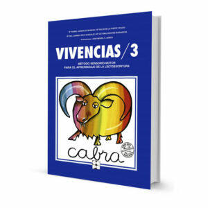 Vivencias 3. Método sensoriomotor para el aprendizaje de la lectoescritura (6 años) Editorial CEPE